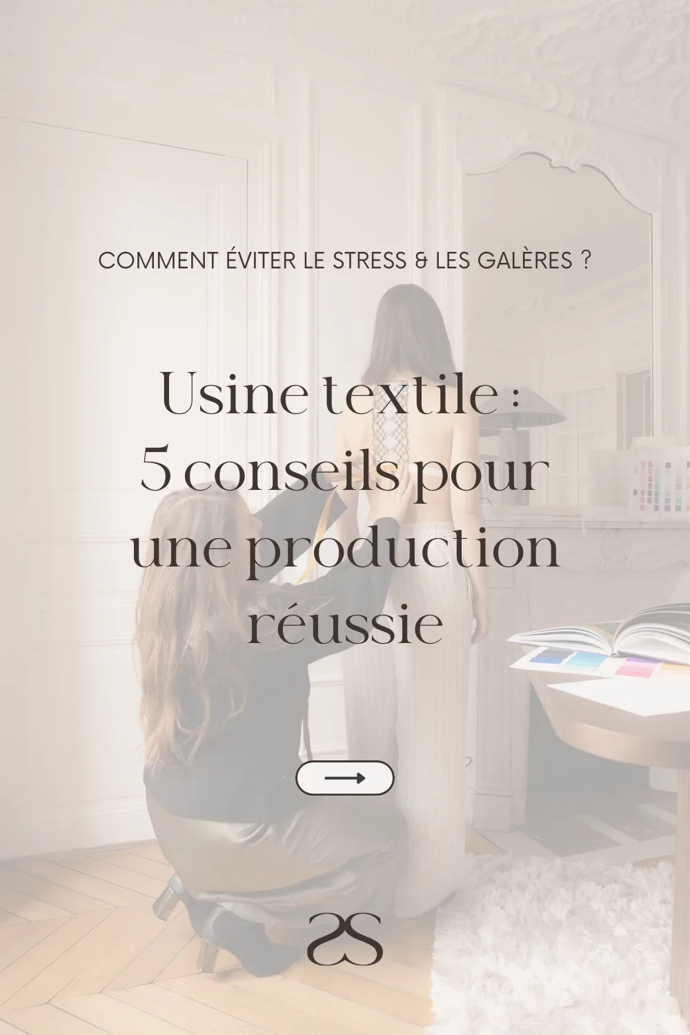 Usine textile 5 conseils pour une production réussie