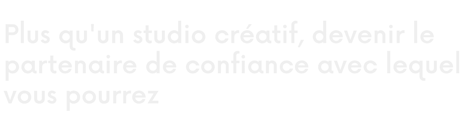 Partenaire de confiance